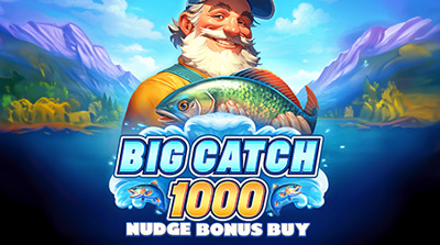 Big Catch 1000 Nudge Bonus Buy